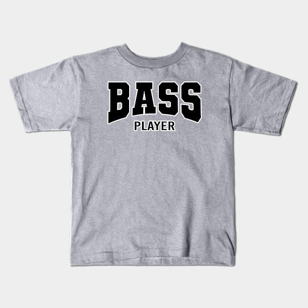 Bass player. Bassist musician. Perfect present for mom mother dad father friend him or her Kids T-Shirt by SerenityByAlex